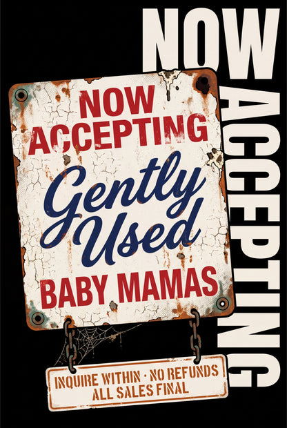 Now Accepting Gently Used Baby Mamas