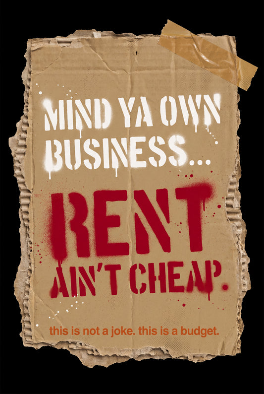 Mind Ya Business Rent
