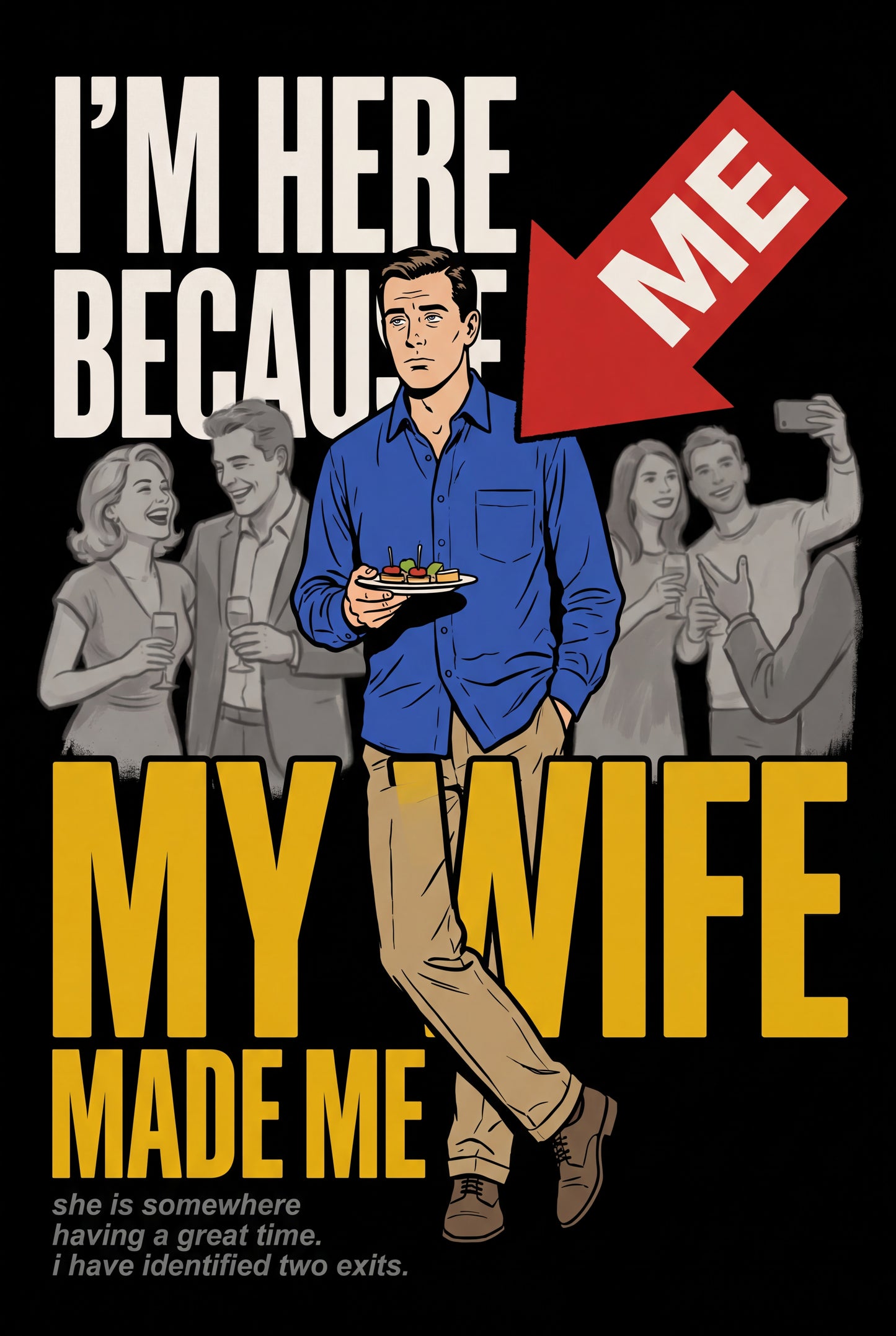 Wife Made Me