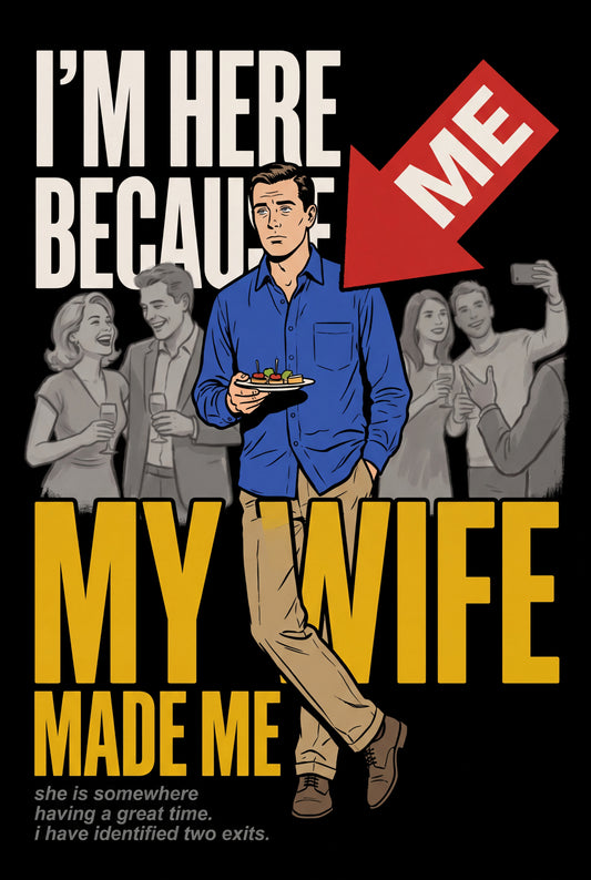 Wife Made Me