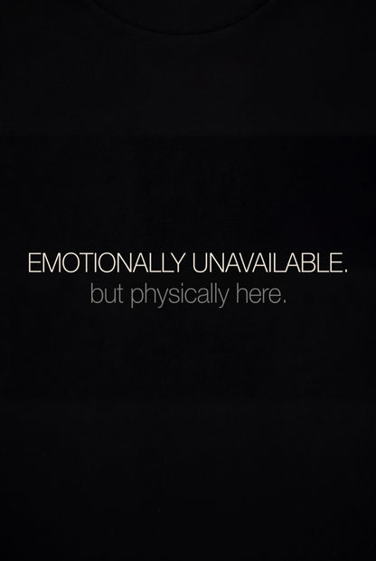 Emotionally Unavailable