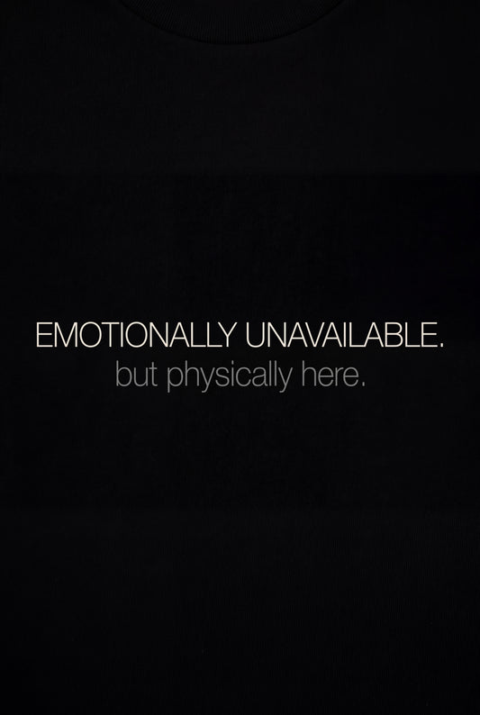 Emotionally Unavailable
