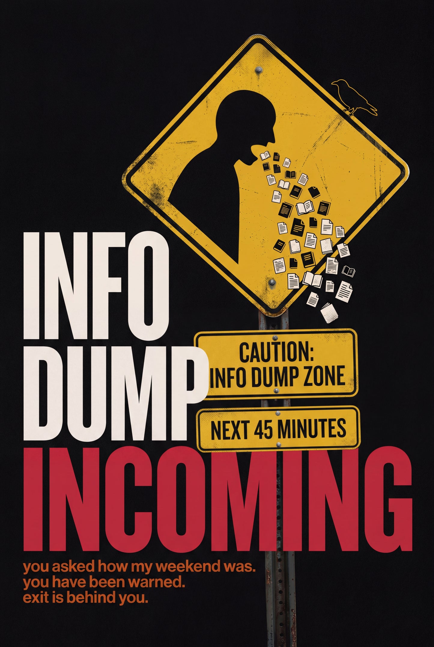 Caution Info Dump Incoming