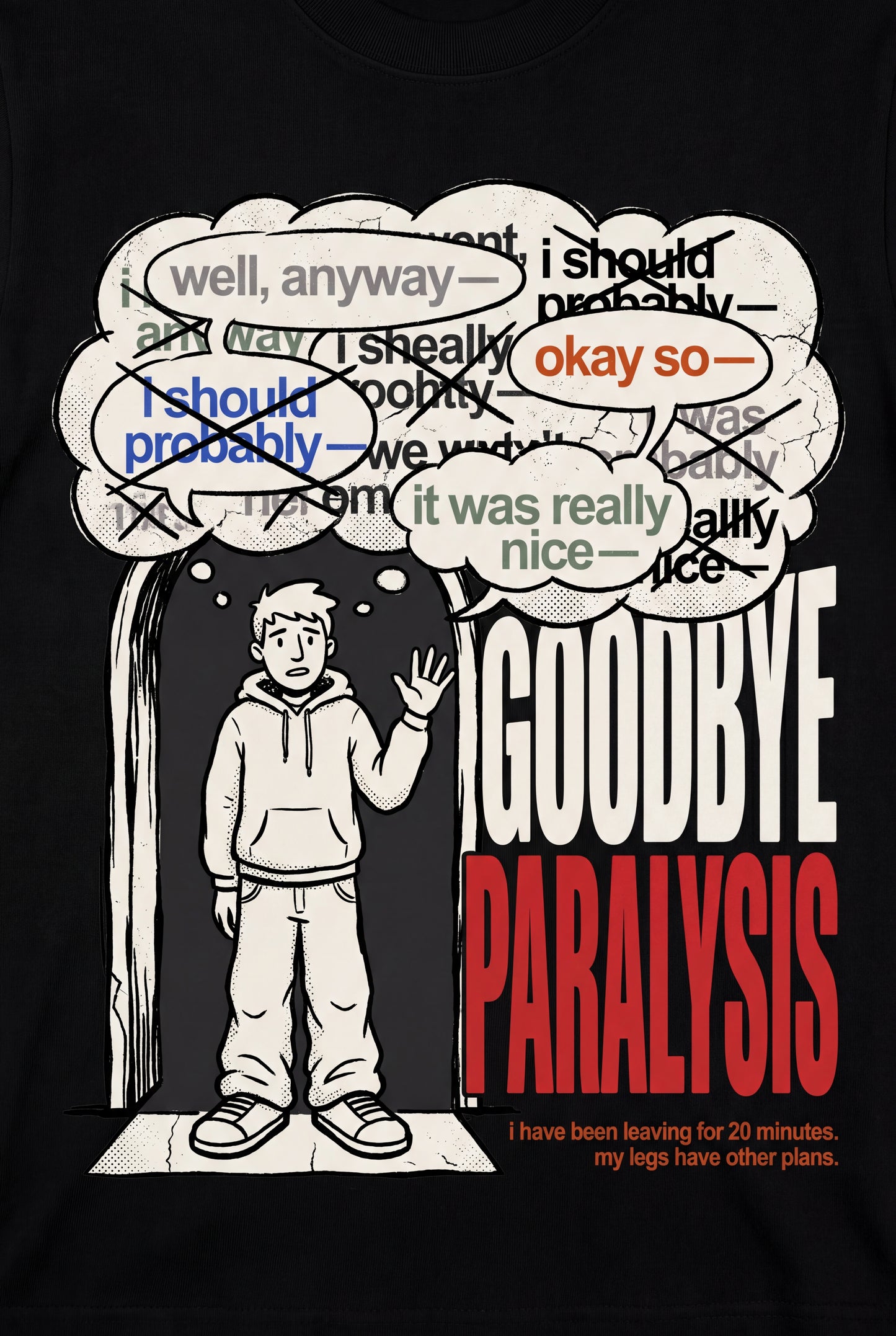 Goodbye Paralysis