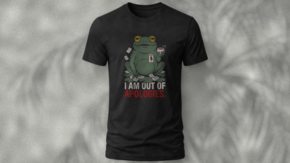 Out Of Apologies
