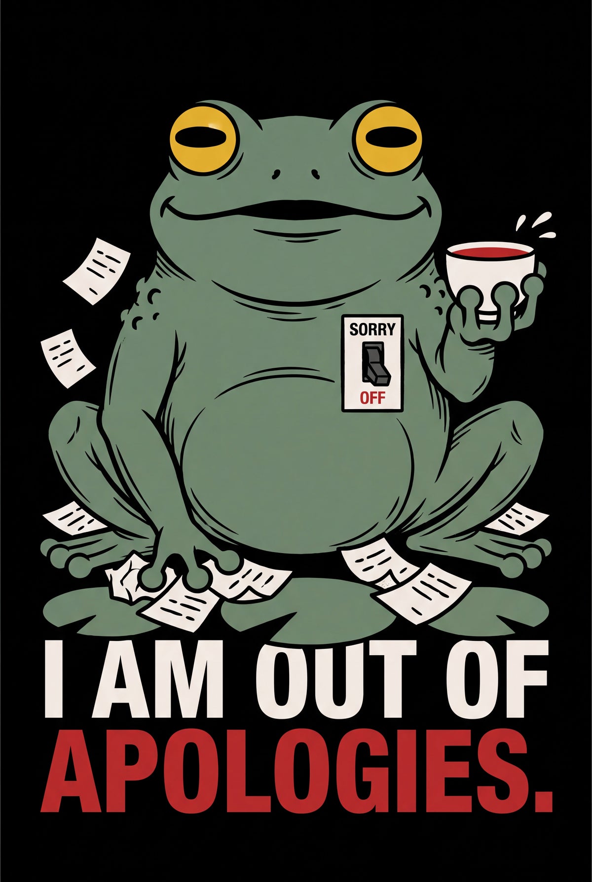 Out Of Apologies