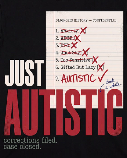 Just Autistic